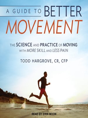 cover image of A Guide to Better Movement